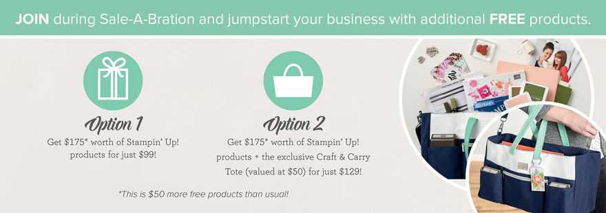 Join during Sale-A-Bration and jumpstart your business with additional FREE products. Option 1: Get $175 worth of product for just $99; Option 2: Get $175 worth of product PLUS the exclusive Craft & Carry Tote (a $50 value) for just $129. That's $50 more free products than usual, plus the option to get an amazing tote to carry it in!